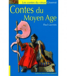 Contes du Moyen Age - Paul...
