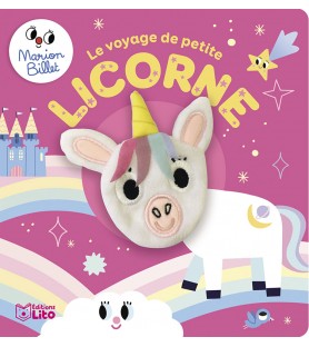 Le voyage de petite licorne, livre marionnette