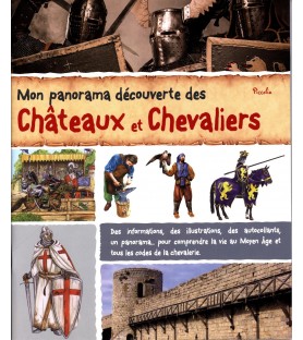 Mon panorama découverte, Châteaux et chevaliers