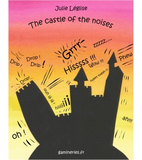 The castle of the noise